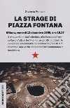 La strage di piazza Fontana libro