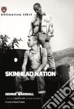 Skinhead Nation libro usato