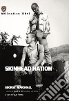 Skinhead Nation libro