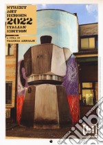 Street art heroes. Calendario 13 mesi. Ediz. italiana