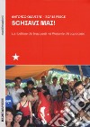 Schiavi mai! La ribellione dei braccianti nel Piemonte del caporalato libro