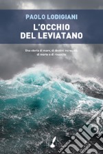 L'occhio del Leviatano