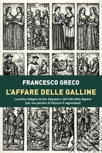 L'affare delle galline libro