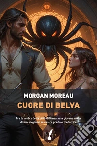 Cuore di belva libro