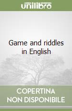 Game and riddles in English libro