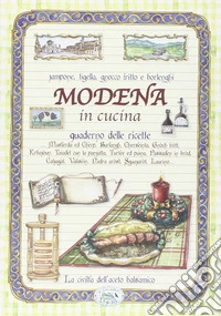 Quaderno ricette. Modena