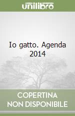 Io gatto. Agenda 2014