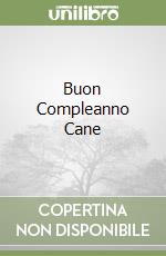 Buon Compleanno Cane libro