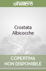 Crostata Albicocche libro