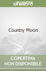 Country Moon libro