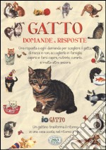 Gatto. Domande & risposte libro