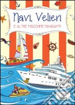 Navi, velieri e altre macchine naviganti libro