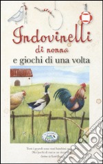 Indovinelli di nonna e giochi di una volta