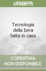 Tecnologia della birra fatta in casa