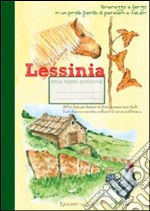 Lessinia. Tenerezza e forza in un prato fiorito di pensieri e colori libro