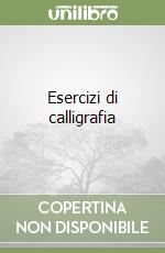 Esercizi di calligrafia