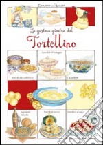 La gustosa giostra del Tortellino libro