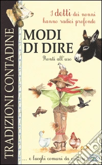 Modi di dire pronti all'uso