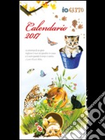 Io gatto. Calendario 2017 libro