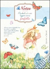 Pensieri colorati leggeri come farfalle. Notes