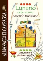 Lunario delle semine libro