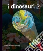 I dinosauri. Lampada magica libro