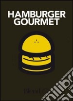 Blend hamburger gourmet libro