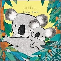 Tutto...
