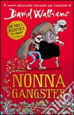 Nonna gangster libro