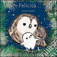 Felicità...