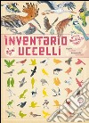 Inventario illustrato degli uccelli libro di Tchoukriel Emmanuelle Aladjidi Virginie