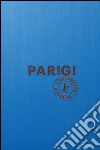 Parigi. Louis Vuitton City Guide libro