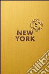 New York. Louis Vuitton City Guide. Ediz. italiana libro