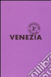 Venezia. Louis Vuitton City Guide libro