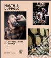 Malto & Luppolo. Il libro della birra artigianale libro