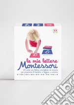 Le mie lettere Montessori. 26 carte con lettere smerigliate da toccare per preparare il bambino a leggere e scrivere libro