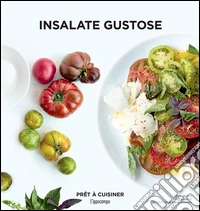 Insalate gustose
