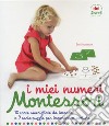 I miei numeri. Montessori. 10 carte smerigliate da toccare e 9 carte puzzle per imparare a contare. Con Carte libro