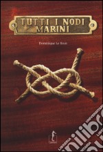 Tutti i nodi marini libro