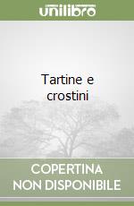 Tartine e crostini