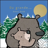 Da grande...