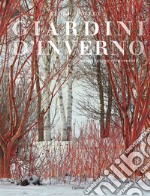 Giardini d'inverno. Una stagione reinventata