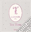 Ladurée. Tea time libro