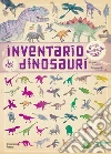 Inventario illustrato dei dinosauri libro