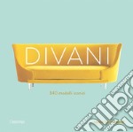 Divani. 340 modelli iconici