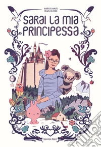 Sarai la mia principessa libro