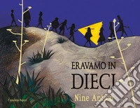 Eravamo in dieci libro