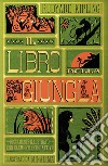 Il libro della giungla. Ediz. integrale libro