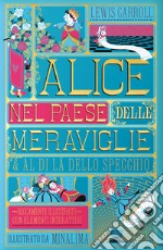 Alice nel paese delle meraviglie-Al di là dello specchio. Ediz. integrale libro