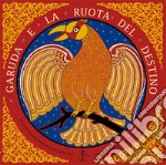 Garuda e la ruota del destino. Nuova ediz.